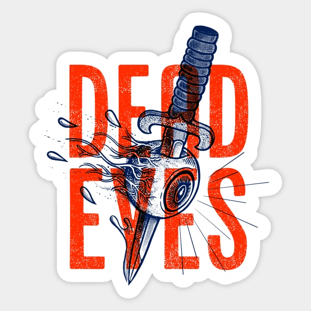 DEAD EYES Sticker by ConradGarner